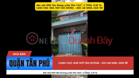 House for sale in alleyway off Tan Huong Street, Tan Phu District, 72m², 2 floors, 6.39 billion VND - near market and church. _0