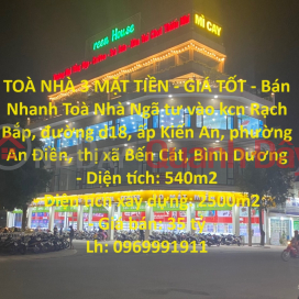 TOÀ NHÀ 3 MẶT TIỀN - GIÁ TỐT - Bán Nhanh Toà Nhà Chính Chủ Vị Trí Đắc Địa tại TX Bến Cát - Bình Dương _0