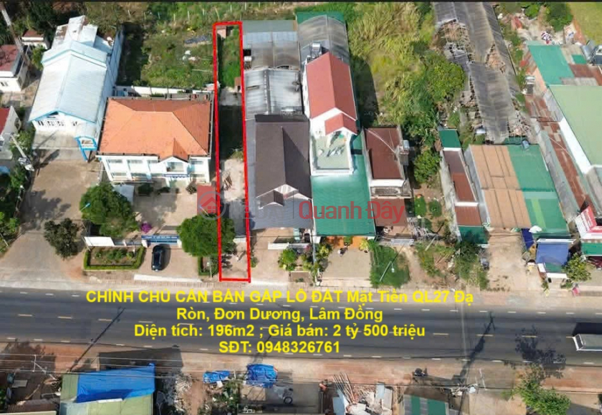 BEAUTIFUL LAND - INVESTMENT PRICE - OWNER URGENTLY NEEDS TO SELL LAND LOT FRONT QL27 Don Duong, Lam Dong Sales Listings