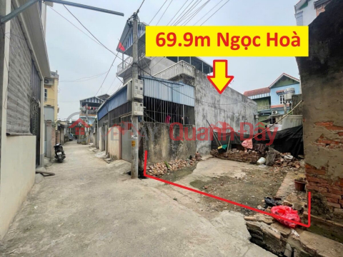 CHÍNH CHỦ BÁN LÔ ĐẤT 69,9M TẠI NGỌC HÒA-CHƯƠNG MỸ-HÀ NỘI _0