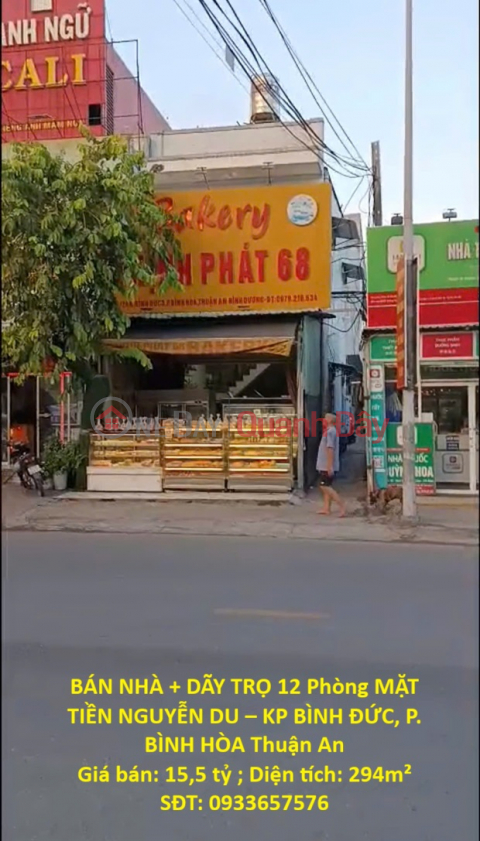 BÁN NHÀ + DÃY TRỌ 12 Phòng MẶT TIỀN NGUYỄN DU – KP BÌNH ĐỨC, P. BÌNH HÒA Thuận An _0