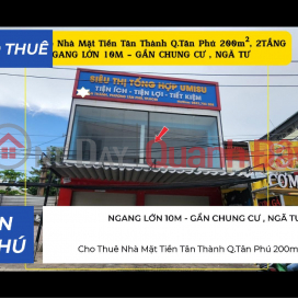 Cho Thuê Nhà Mặt Tiền Tân Thành Q.Tân Phú 200m², 2TẦNG, CẠNH CHUNG CƯ-NGÃ TƯ _0