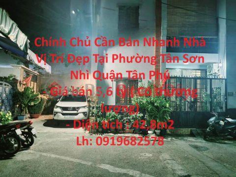 Chính Chủ Cần Bán Nhanh Nhà Vị Trí Đẹp Tại Phường Tân Sơn Nhì Quận Tân Phú _0