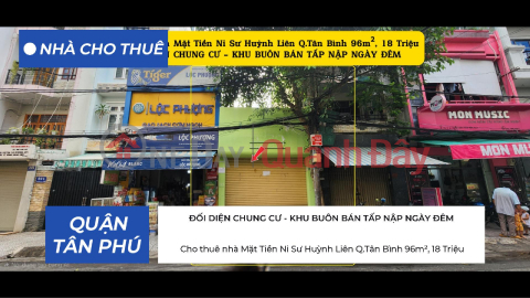 Cho thuê nhà Mặt Tiền Ni Sư Huỳnh Liên Q.Tân Bình 96m², 18Triệu - ĐỐI DIỆN CHUNG CƯ _0