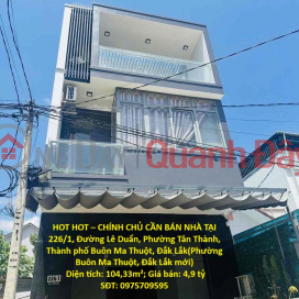 HOT HOT – OWNER NEEDS TO SELL HOUSE IN TAN THANH WARD, BUON MA THUOT CITY, DAK LAK PROVINCE _0