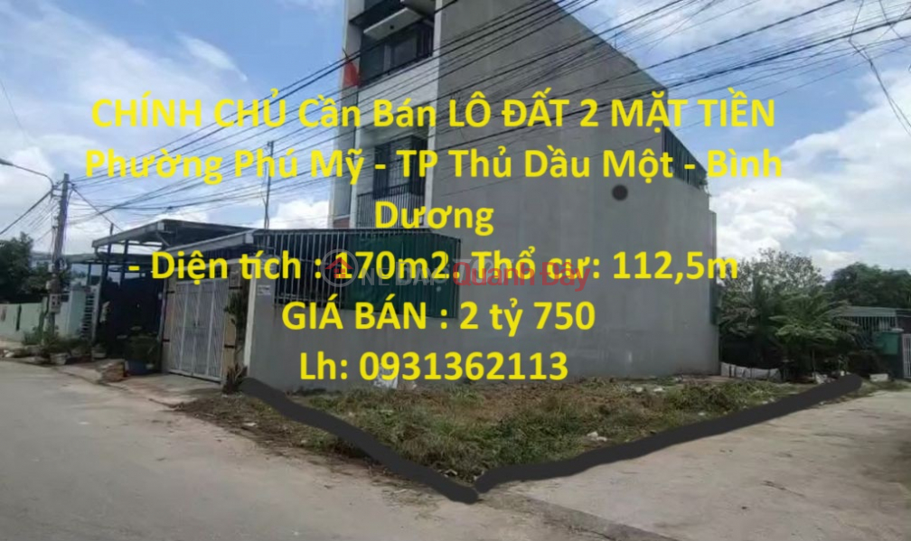 OWNER Needs to Sell 2-FRONT LOT OF LAND, Phu My Ward - Thu Dau Mot City - Binh Duong Sales Listings