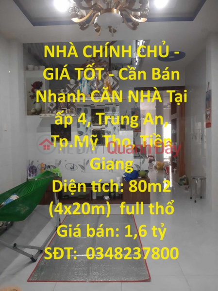 OWNER HOUSE - GOOD PRICE - For Quick Sale HOUSE In Hamlet 4, Trung An, My Tho City, Tien Giang Sales Listings