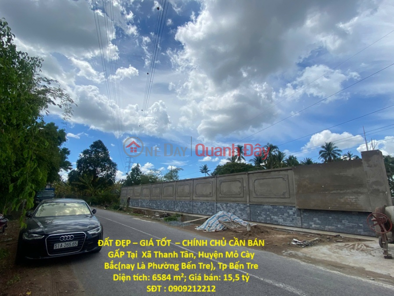 PRIME LAND – GREAT PRICE – OWNER NEEDS TO SELL URGENTLY Located in Thanh Tan Commune, Mo Cay Bac District (now Ben Tre Ward),Ben Tre City Sales Listings