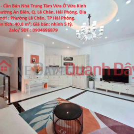 NHÀ ĐẸP - Cần Bán Nhà Trung Tâm Vừa Ở Vừa Kinh Doanh Phường An Biên, Q. Lê Chân, Hải Phòng. _0