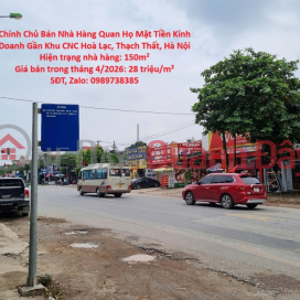 Chính Chủ Bán Nhà Hàng Quan Họ Mặt Tiền Kinh Doanh Gần Khu CNC Hoà Lạc, Thạch Thất, Hà Nội _0