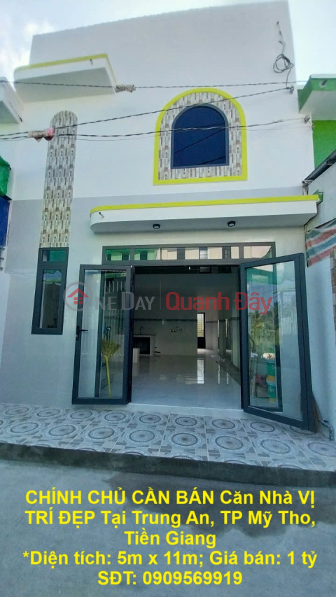 CHÍNH CHỦ CẦN BÁN Căn Nhà VỊ TRÍ ĐẸP Tại Trung An, TP Mỹ Tho, Tiền Giang _0