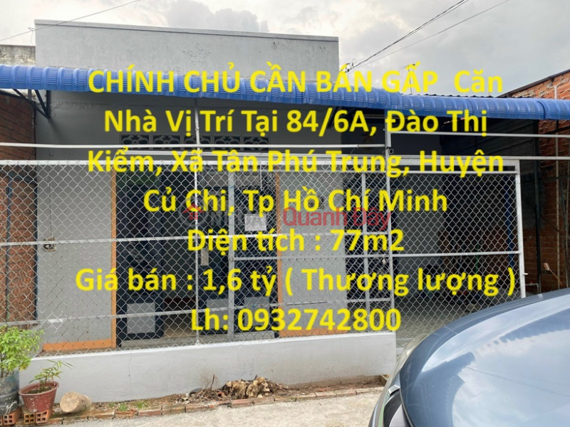 OWNER NEEDS TO SELL House URGENTLY Located In Cu Chi District, HCMC Sales Listings