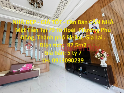 BEAUTIFUL HOUSE - GOOD PRICE - Front House for Sale in Phu Dong Ward, Pleiku City, Gia Lai _0