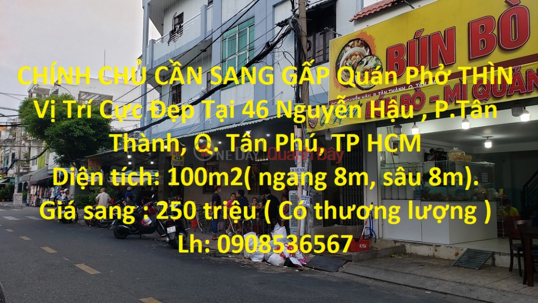 THE OWNER NEEDED TO VISIT THE PHO THIEN Restaurant Very Nice Location In Tan Phu Dist. Sales Listings