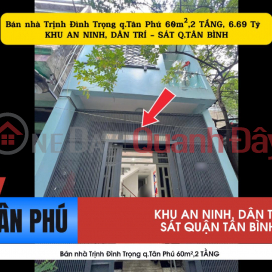 House for sale on Trinh Dinh Trong Street, Tan Phu District, 60m², 2 floors - close to Tan Binh District. _0
