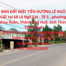 BÁN ĐẤT MẶT TIỀN ĐƯỜNG LÊ NGÔ CÁT tại Thành Phố Huế, tỉnh Thừa Thiên Huế _0