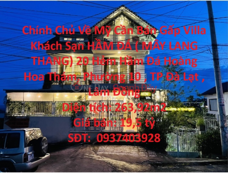 The Owner Returns to America Urgent Sale Villa Ham Da Hotel (MAY LANG THANG) - Location Da Lat City, Lam Dong Sales Listings