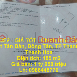 BEAUTIFUL LAND - GOOD PRICE - Owner Needs To Sell Land Lot Tan Dan, Dong Tan, Thanh Hoa City, Thanh Hoa _0
