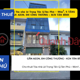 Cho thuê Tòa Nhà Lê Trọng Tấn Q.Tân Phú 96m²,5TẦNG, NGANG 6M, 58Triệu _0
