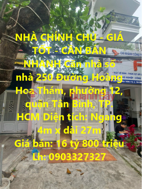 NHÀ CHÍNH CHỦ - GIÁ TỐT - CẦN BÁN NHANH Căn nhà tại quận Tân Bình, TPHCM _0