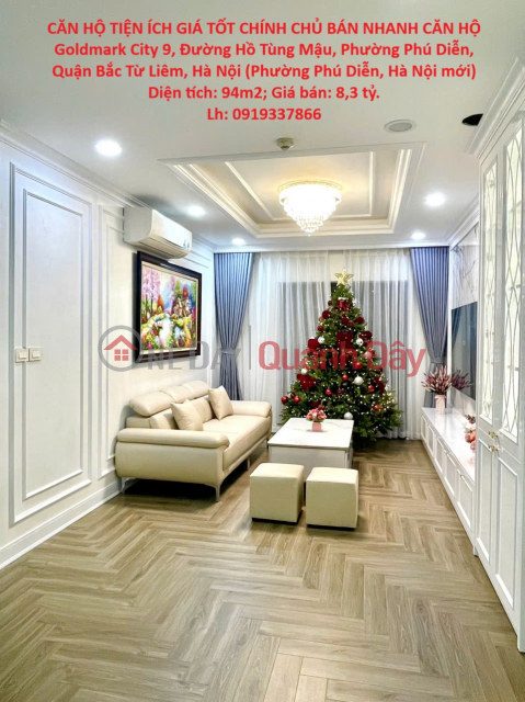 Convenient apartment at a good price, direct owner selling quickly. Goldmark City apartment, 94m2, mid-floor, Bac Tu Liem District, Hanoi. _0
