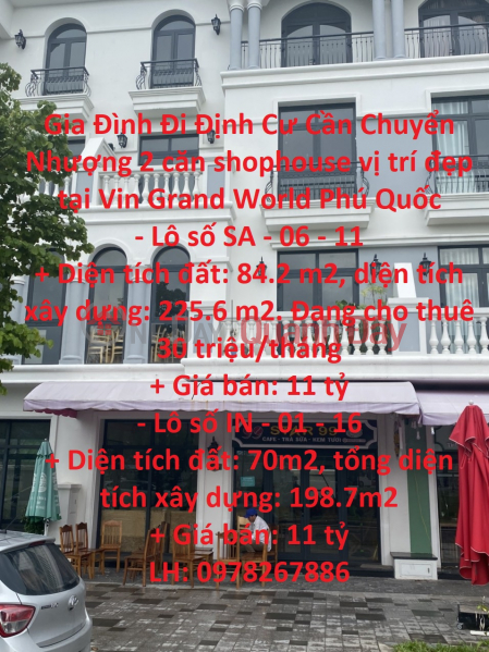 Family moving to settle down need to transfer 2 shophouses with nice location at Vin Grand World Phu Quoc Sales Listings