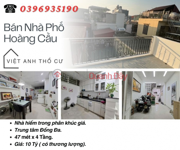 House for sale on Hoang Cau Street, Wide Alley, Open Front, 47mx4T, Price: 10 Billion, Contact: 0396935190. Sales Listings