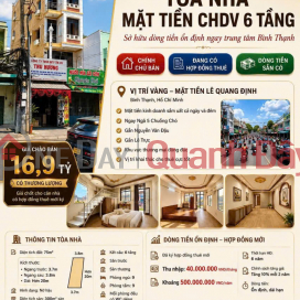 HOT HOT –CẦN BÁN CĂN NHÀ -TÒA NHÀ CHDV 6 TẦNG DÒNG TIỀN ỔN ĐỊNH-MT Lê Quang Định, Bình Thạnh, TP.HCM _0