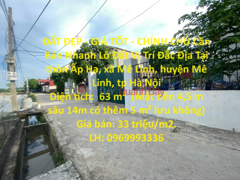 BEAUTIFUL LAND - GOOD PRICE - OWNERS Need to Sell Land Lot in Prime Location in Me Linh, Hanoi Quickly Sales Listings