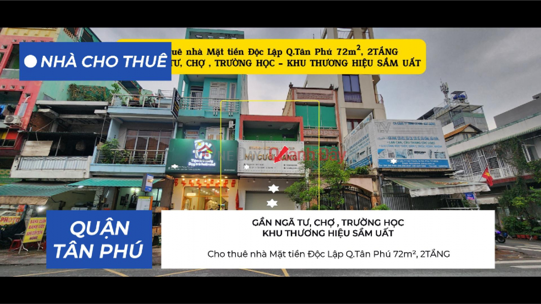 Cho thuê nhà Mặt tiền Độc Lập Q.Tân Phú 72m², 2TẦNG - 18Triệu, GẦN NGÃ TƯ Niêm yết cho thuê