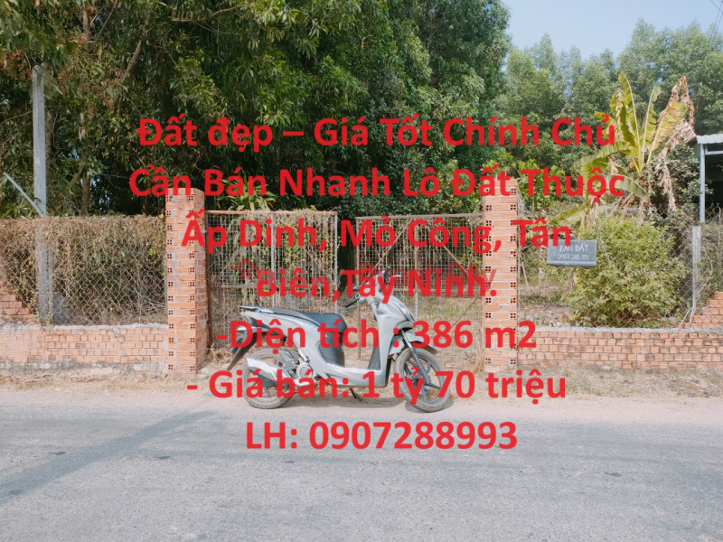 Đất đẹp – Giá Tốt Chính Chủ Bán Nhanh Lô Đất Tại Tân Biên,Tây Ninh. Niêm yết bán