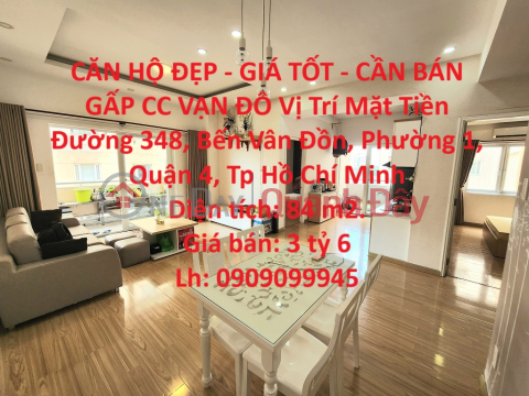 BEAUTIFUL APARTMENT - GOOD PRICE - URGENT SELL VAN DO CC Location Front Street District 4 - Ho Chi Minh City _0
