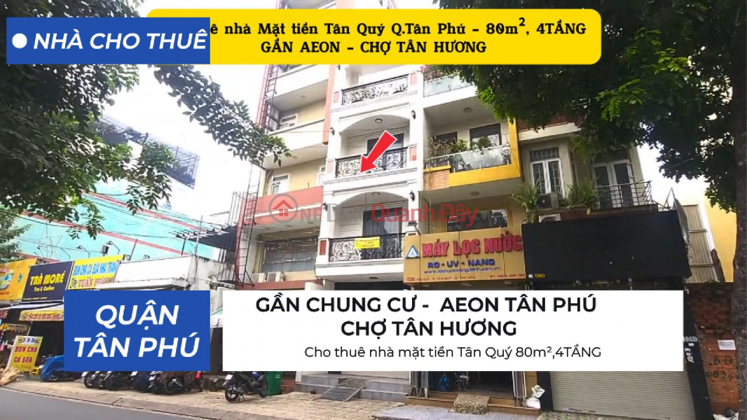 Cho thuê nhà mặt tiền Tân Quý 80m²,4TẦNG - GẦN AEON Niêm yết cho thuê