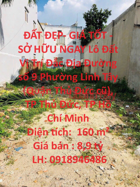 BEAUTIFUL LAND - GOOD PRICE - OWN NOW Prime Location Lot, Street 9, Pham Van Dong, Thu Duc City Sales Listings