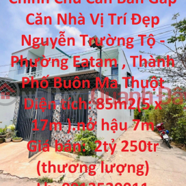 The Owner Needs To Sell Urgently The House With Nice Location Nguyen Truong To - Eatam Ward, Buon Ma Thuot City _0