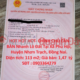 HOT HOT HOT- CHÍNH CHỦ CẦN BÁN Nhanh Lô Đất Tại Xã Phú Hội, Huyện Nhơn Trạch, Đồng Nai. _0