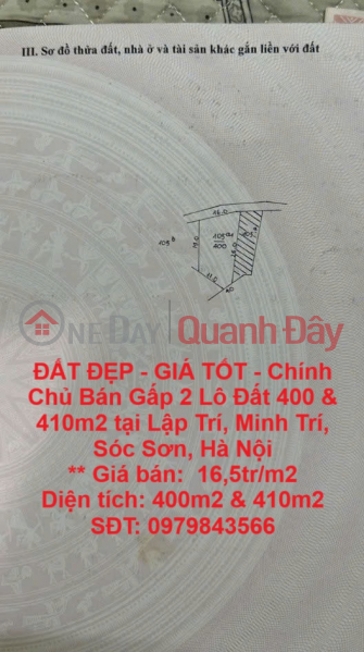 ĐẤT ĐẸP - GIÁ TỐT - Chính Chủ Bán Gấp 2 Lô Đất 400 & 410m2 tại Lập Trí, Minh Trí, Sóc Sơn, Hà Nội Niêm yết bán