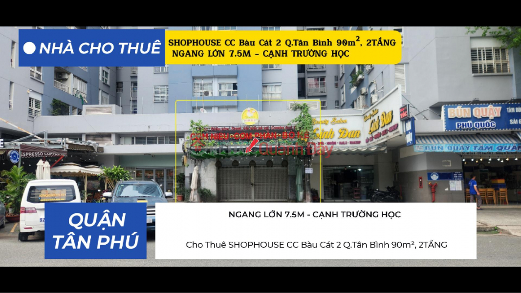 Cho Thuê SHOPHOUSE CC Bàu Cát 2 Q.Tân Bình 90m², 2TẦNG, NGANG 7.5M - CẠNH TRƯỜNG HỌC Niêm yết cho thuê