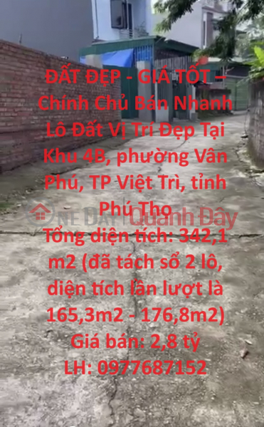 ĐẤT ĐẸP - GIÁ TỐT – Chính Chủ Bán Nhanh Lô Đất Vị Trí Đẹp Tại Vân Phú - Việt Trì Niêm yết bán