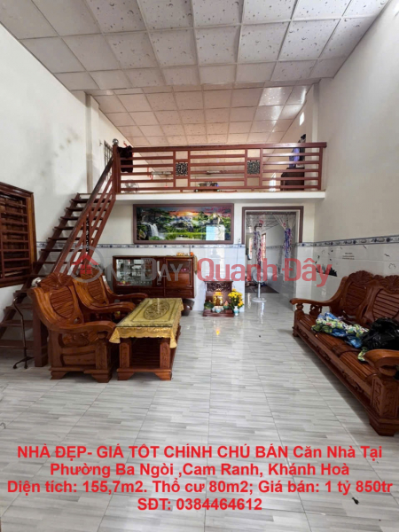 NHÀ ĐẸP- GIÁ TỐT CHÍNH CHỦ BÁN Căn Nhà Tại Phường Ba Ngòi ,Cam Ranh, Khánh Hoà Niêm yết bán