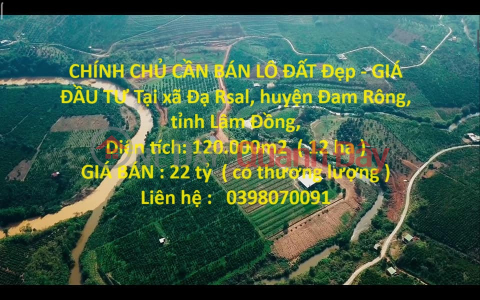 CHÍNH CHỦ CẦN BÁN LÔ ĐẤT Đẹp - GIÁ ĐẦU TƯ Tại xã Đạ Rsal, huyện Đam Rông, tỉnh Lâm Đồng _0