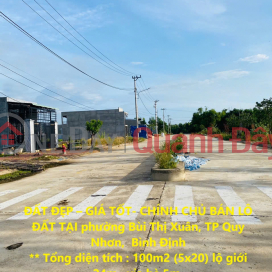 ĐẤT ĐẸP – GIÁ TỐT- CHÍNH CHỦ BÁN LÔ ĐẤT TẠI phường Bùi Thị Xuân, TP Quy Nhơn, Bình Định _0