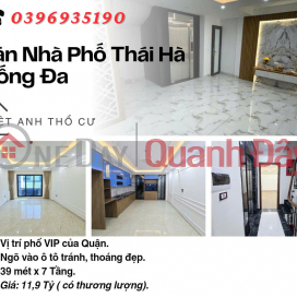 Bán nhà Phố Thái Hà, Nhà Thang Máy, Ngõ Đẹp, 39mx7T, Giá: 11.9 Tỷ, Lh: 0396935190. _0