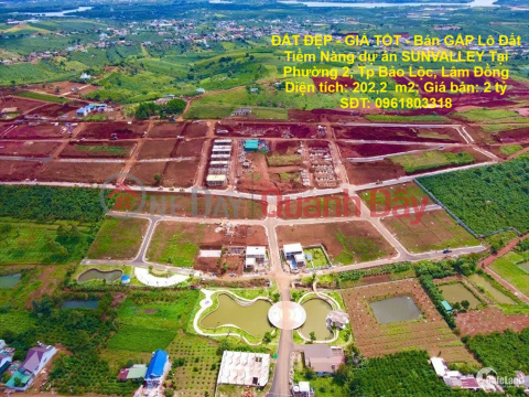 BEAUTIFUL LAND - GOOD PRICE - URGENTLY SELLING Potential Land Lot of SUNVALLEY project in Ward 2, Bao Loc City, Lam Dong _0