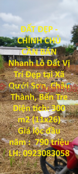 ĐẤT ĐẸP - CHÍNH CHỦ CẦN BÁN Nhanh Lô Đất Vị Trí Đẹp tại Xã Qưới Sơn, Châu Thành, Bến Tre Niêm yết bán
