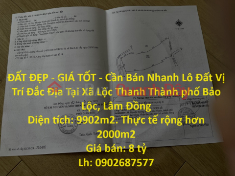 ĐẤT ĐẸP - GIÁ TỐT - Cần Bán Nhanh Lô Đất Vị Trí Đắc Địa Tại Xã Lộc Thanh Thành phố Bảo Lộc, Lâm Đồng _0