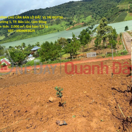 HOT HOT – CHÍNH CHỦ CẦN BÁN LÔ ĐẤT VỊ TRÍ ĐẸPTẠI Phường 1, TP. Bảo Lộc, Lâm Đồng _0
