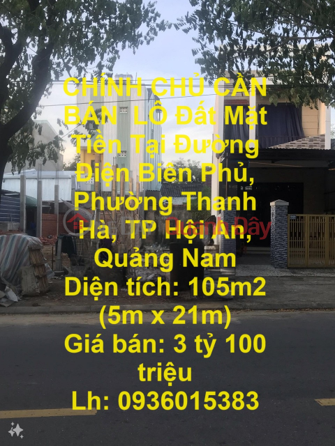 CHÍNH CHỦ CẦN BÁN LÔ Đất Mặt Tiền Tại Đường Điện Biên Phủ, Phường Thanh Hà, TP Hội An, Quảng Nam _0