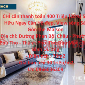 ONLY need to pay 400 Million (20%) to Immediately Own a Beautiful Apartment, View of Saigon River at the Maison _0