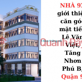 House 9x for sale corner apartment 2 frontage Le Van Viet District 9 great economic potential has 102 _0